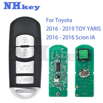 NHKEY за Toyota 2016-2019 Yaris 315 Mhz смарт ключ и без ключ/PCF7953P/HITAG PRO/49 чип/FCC ID: WAZSKE13D01/PN: 89904-WB003
