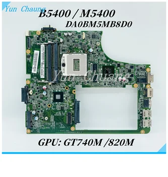 DA0BM5MB8D0 дънна Платка За лаптоп Lenovo B5400 M5400 дънна Платка 90004621 HM86 Chipest GT740M/820M GPU DDR3 100% Напълно тестван